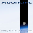 CD - Dancing In The Sea Of Tranquility by Moonlife