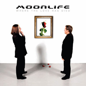 Moonlife - Where The Love Has Died